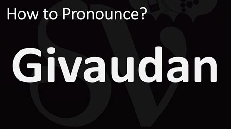 how do you pronounce givaudan.